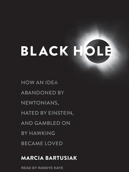 Title details for Black Hole by Marcia Bartusiak - Available